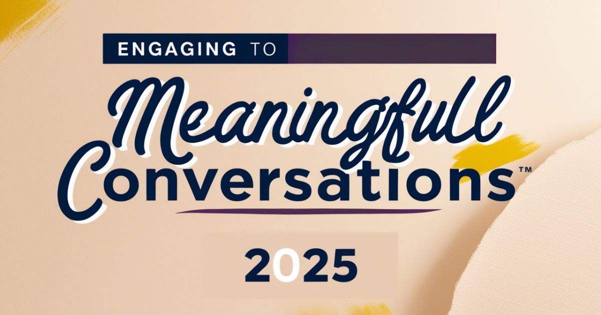 251 Engaging Questions To Ask For Meaningful Conversations in 2025