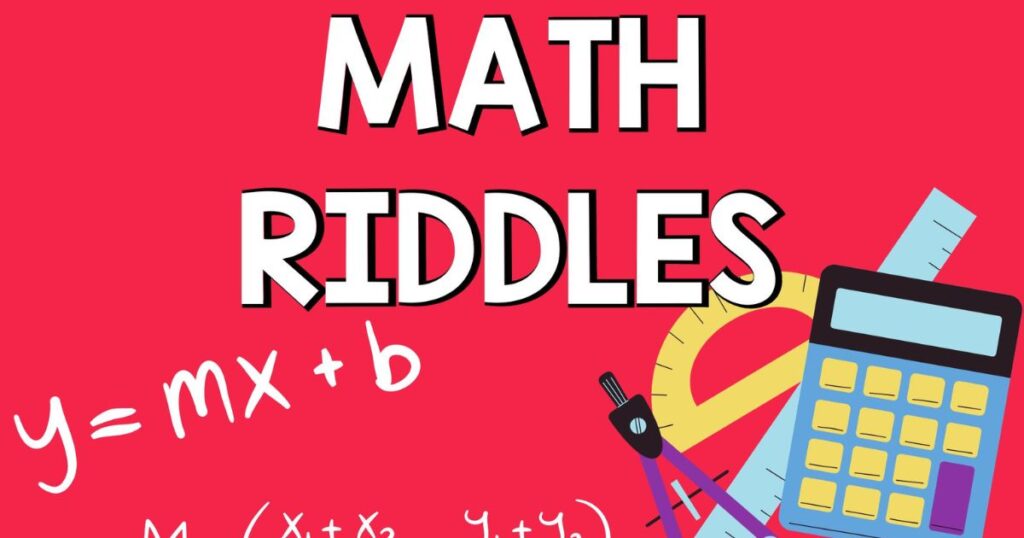 More Math Riddles
