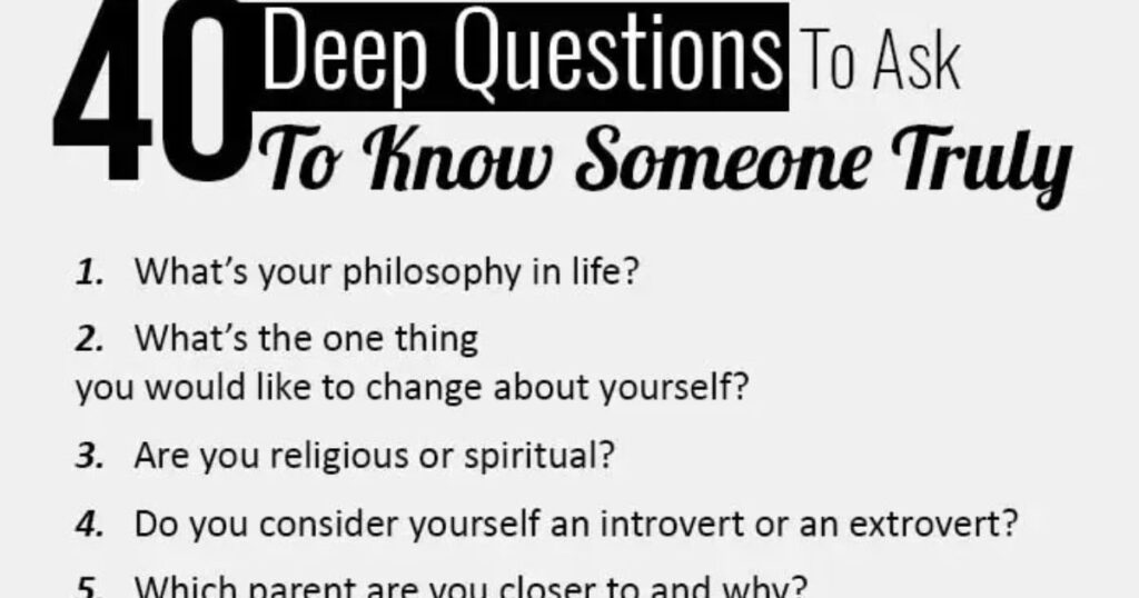 Questions To Get To Know Someone Deeply