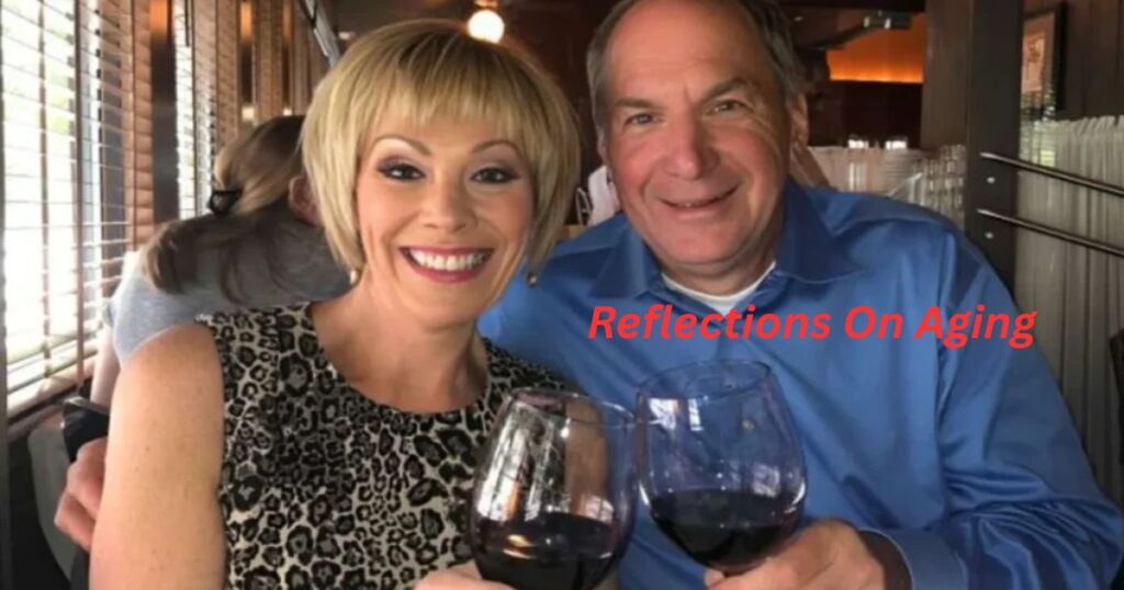Reflections On Aging
