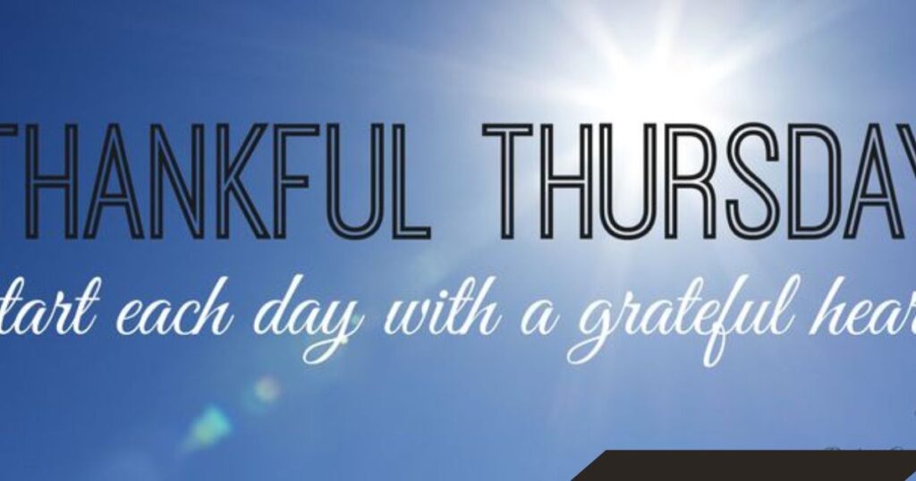 Thursday Thankful Quotes